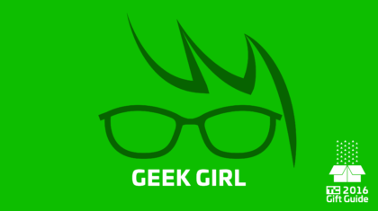 2016-gift-guide-geekgirl-feat